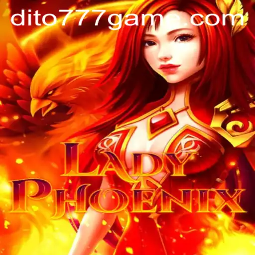 Discovering LadyPhoenix: An Immersive Gaming Experience with DITO777